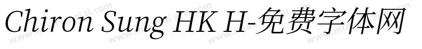 Chiron Sung HK H字体转换